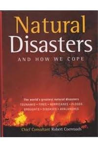 Natural Disasters And How We Cope