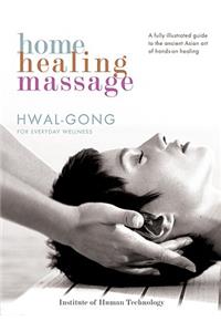 Home Healing Massage