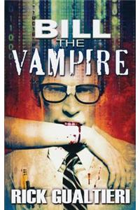 Bill the Vampire