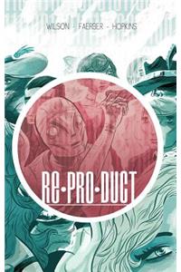 RE*PRO*DUCT Volume 1