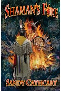 Shaman's Fire