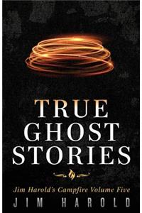 True Ghost Stories