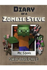 Diary of a Minecraft Zombie Steve