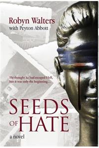 Seeds of Hate