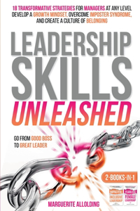 Leadership Skills Unleashed