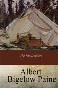Tent Dwellers