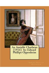 An Amiable Charlatan (1916) by