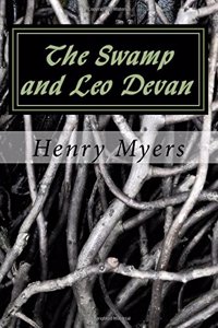 The Swamp and Leo Devan