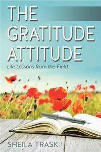 The Gratitude Attitude