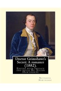 Doctor Grimshawe's Secret