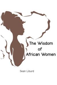 Wisdom of African Women