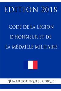 Code de la légion d'honneur et de la médaille militaire