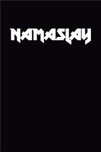 Namaslay