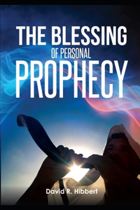 Blessing Of Personal Prophecy