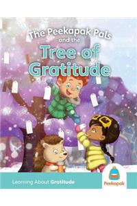 The Peekapak Pals and the Tree of Gratitude: Version: Pk