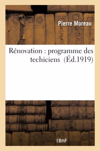 Rénovation: Programme Des Techiciens