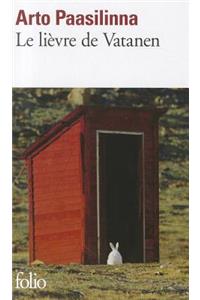 Le Lievre De Vatanen
