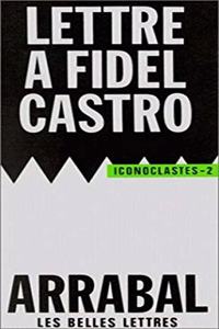 Lettre a Fidel Castro