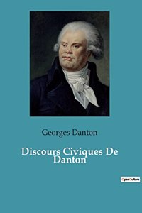Discours Civiques De Danton
