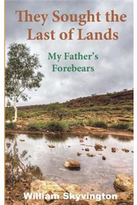 They Sought the Last of Lands
