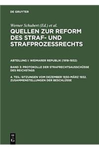 Sitzungen Vom Dezember 1930-MÃ¤rz 1932. Zusammenstellungen Der BeschlÃ¼sse