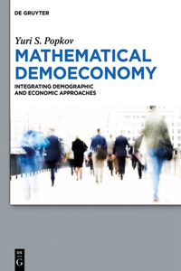 Mathematical Demoeconomy