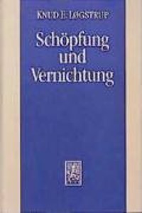 Schopfung Und Vernichtung: Religionsphilosophische Betrachtungen. Metaphysik IV