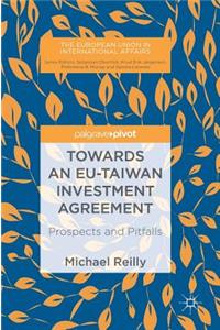 Towards an Eu-Taiwan Investment Agreement