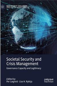 Societal Security and Crisis Management