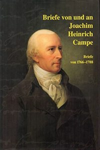 Briefe Von Und an Joachim Heinrich Campe