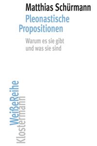 Pleonastische Propositionen
