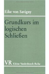 Grundkurs Im Logischen Schliessen