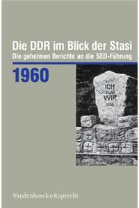 Die Ddr Im Blick Der Stasi 1960