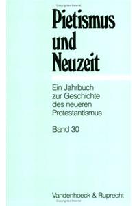 Pietismus Und Neuzeit Band 30 - 2004