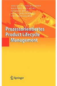 Prozessorientiertes Product Lifecycle Management