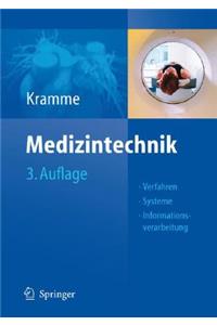 Medizintechnik: Verfahren - Systeme - Informationsverarbeitung