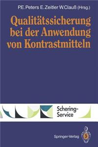 Qualitätssicherung bei der Anwendung von Kontrastmitteln