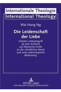 Die Leidenschaft Der Liebe