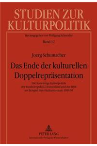 Das Ende der kulturellen Doppelrepraesentation