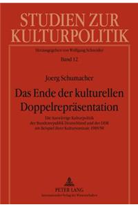 Ende der kulturellen Doppelrepraesentation