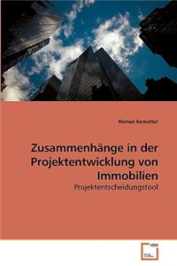 Zusammenhänge in der Projektentwicklung von Immobilien