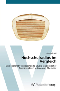 Hochschulradios im Vergleich