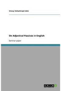On Adjectival Passives in English