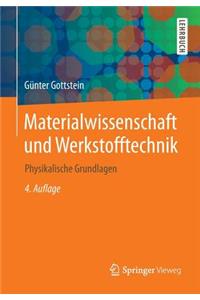 Materialwissenschaft Und Werkstofftechnik