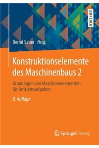 Konstruktionselemente des Maschinenbaus 2