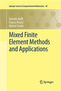 Mixed Finite Element Methods and Applications