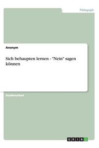 Sich behaupten lernen - 