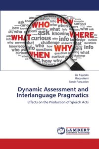Dynamic Assessment and Interlanguage Pragmatics