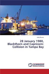 28 January 1980, Blackthorn and Capricorn