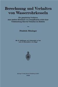 Berechnung und Verhalten von Wasserrohrkesseln